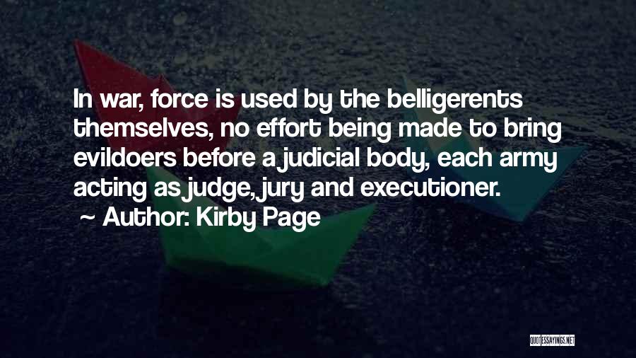 Judge Jury And Executioner Quotes By Kirby Page