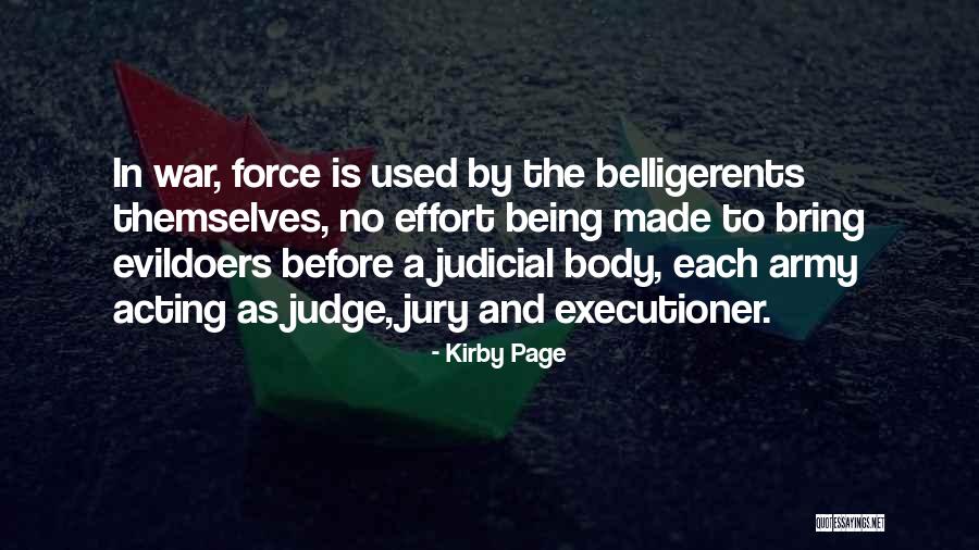 Judge Jury And Executioner Quotes By Kirby Page