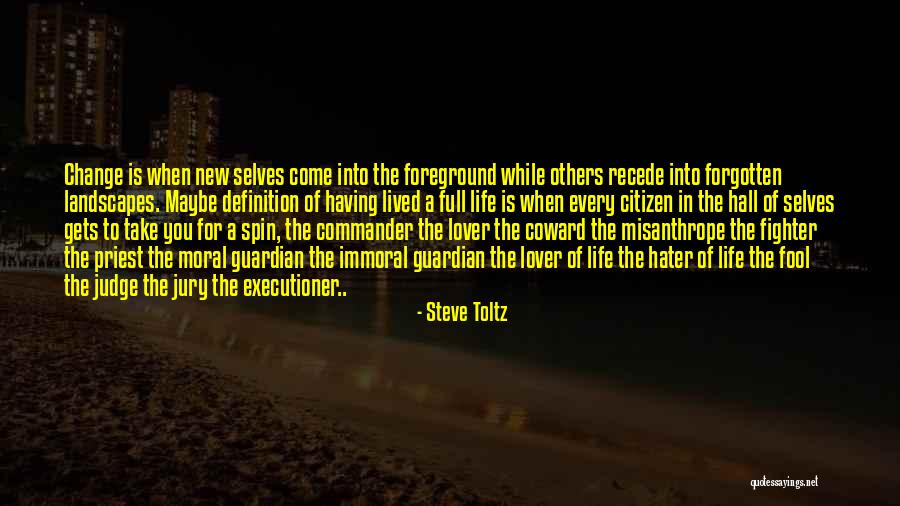 Judge Jury And Executioner Quotes By Steve Toltz