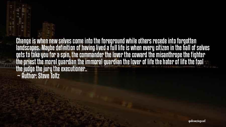 Judge Jury Executioner Quotes By Steve Toltz