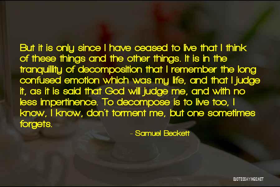 Judge Less Quotes By Samuel Beckett Judge Less Quotes By Samuel Beckett