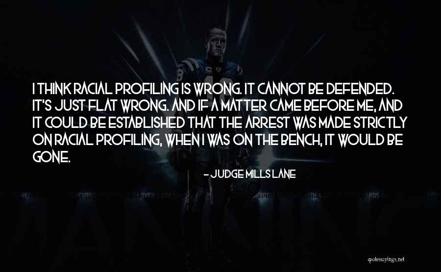 Judge Mills Lane Quotes 1270241 Judge Mills Lane Quotes 1270241