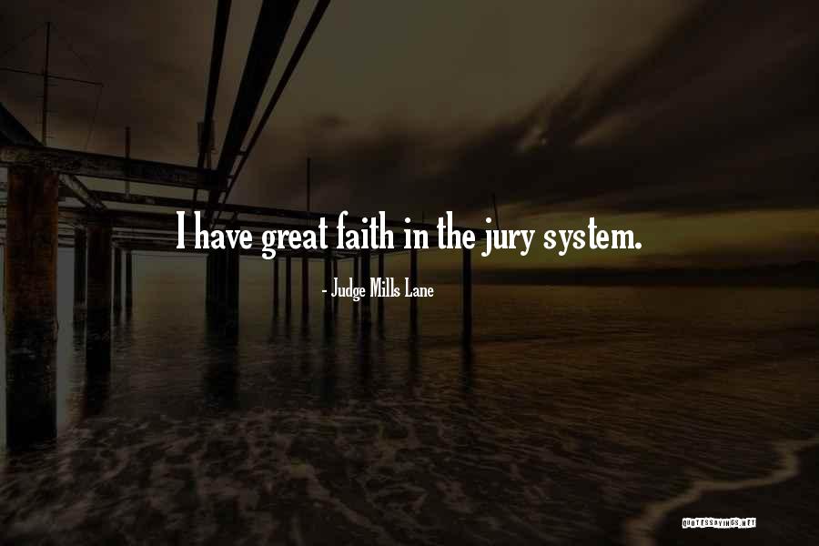 Judge Mills Lane Quotes 246413