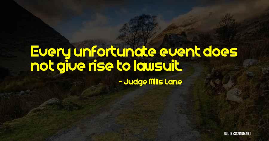 Judge Mills Lane Quotes 693494