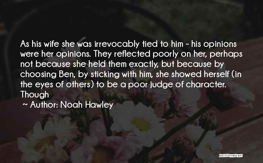 Judge Not Others Quotes By Noah Hawley