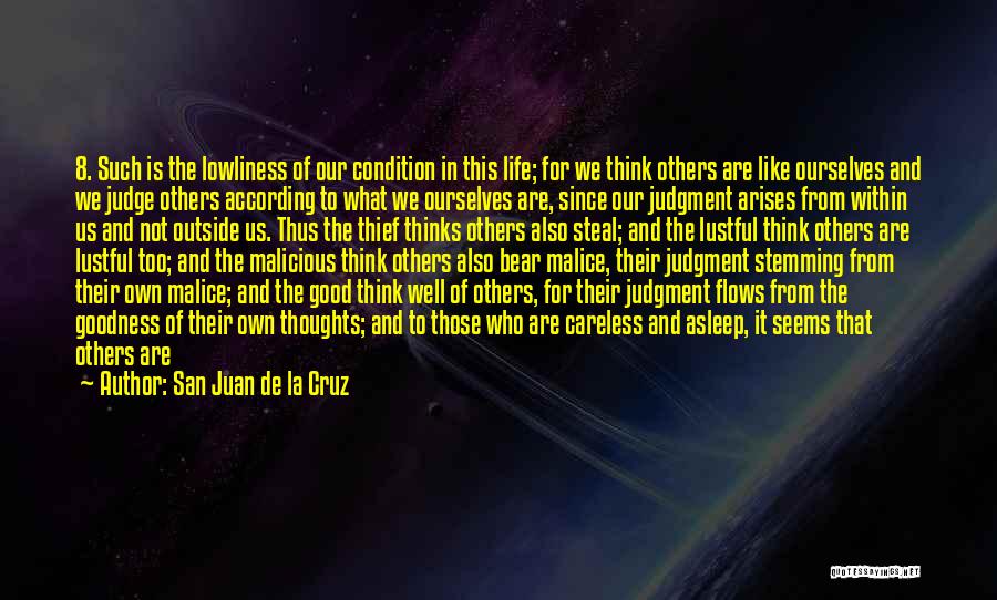 Judge Not Others Quotes By San Juan De La Cruz