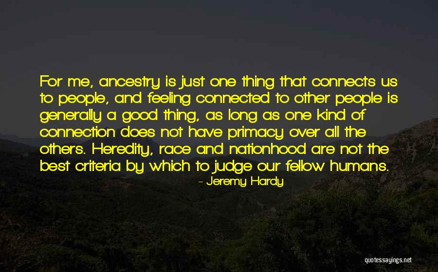 Judge Others Quotes By Jeremy Hardy Judge Others Quotes By Jeremy Hardy