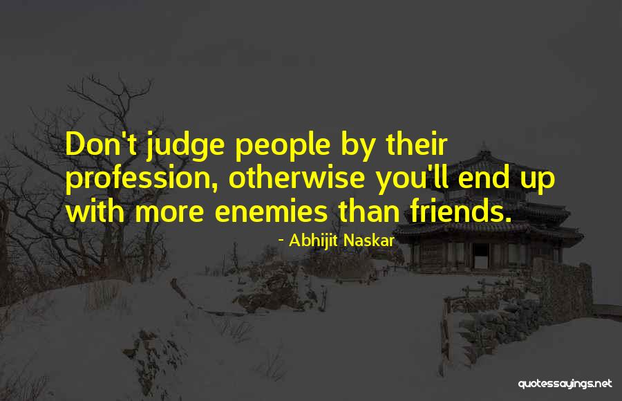 Judge Sayings And Quotes By Abhijit Naskar