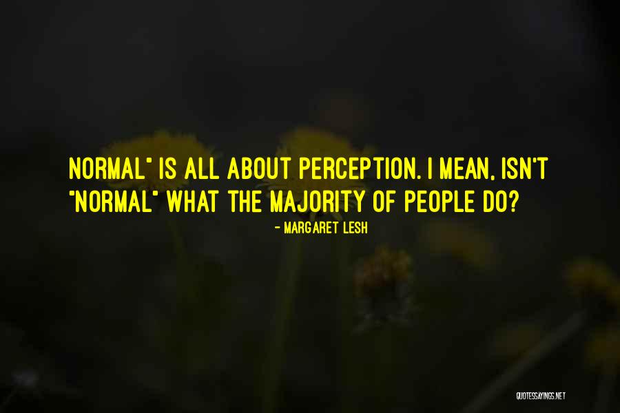 Judge Snell Quotes By Margaret Lesh Judge Snell Quotes By Margaret Lesh