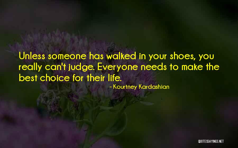 Judge Someone Quotes By Kourtney Kardashian Judge Someone Quotes By Kourtney Kardashian