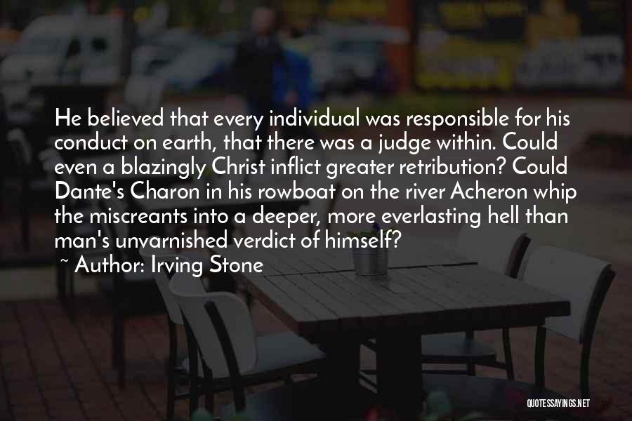 Judge Verdict Quotes By Irving Stone