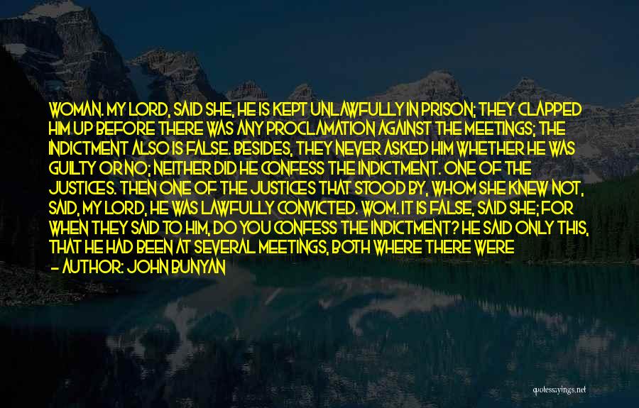 Judge Yourself Before You Judge Me Quotes By John Bunyan