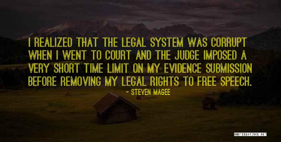 Judge Yourself Before You Judge Me Quotes By Steven Magee