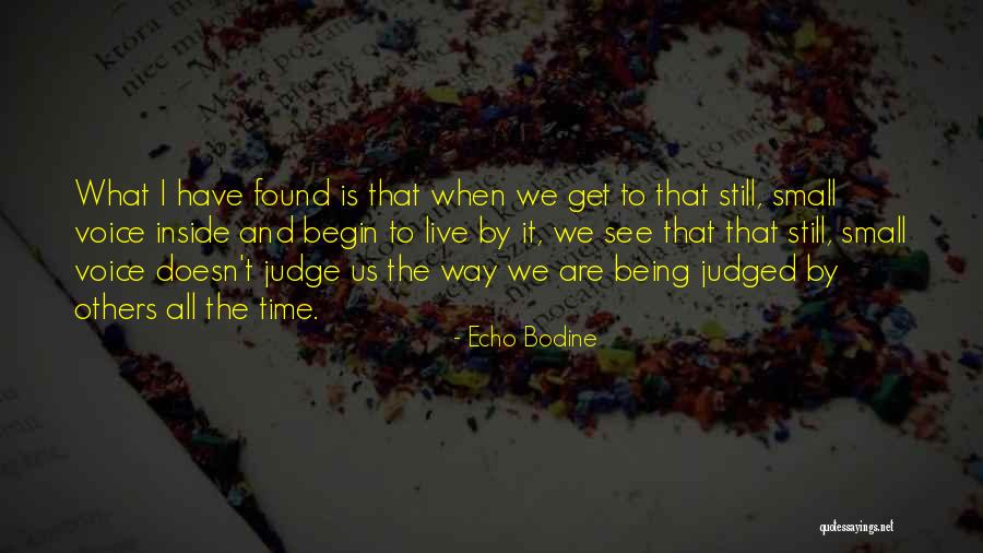 Judged By Others Quotes By Echo Bodine