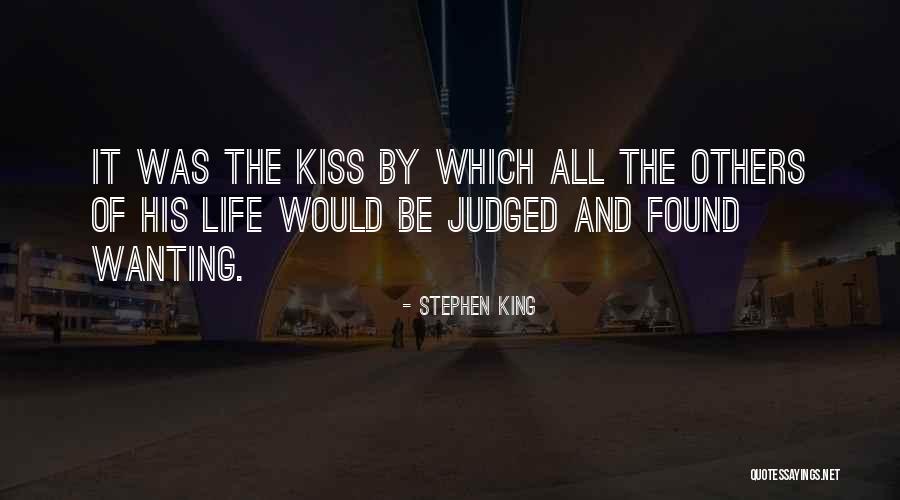 Judged By Others Quotes By Stephen King