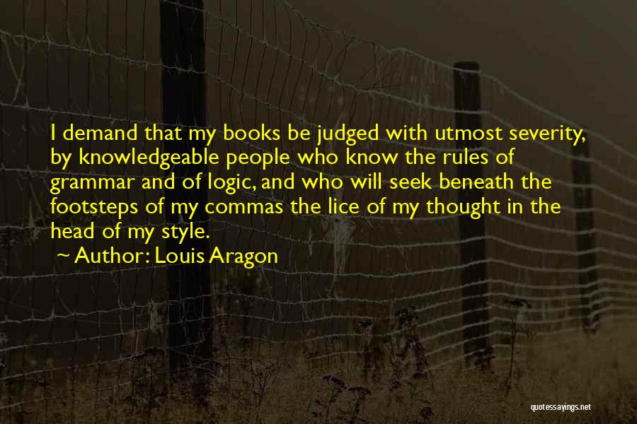 Judged Quotes By Louis Aragon Judged Quotes By Louis Aragon