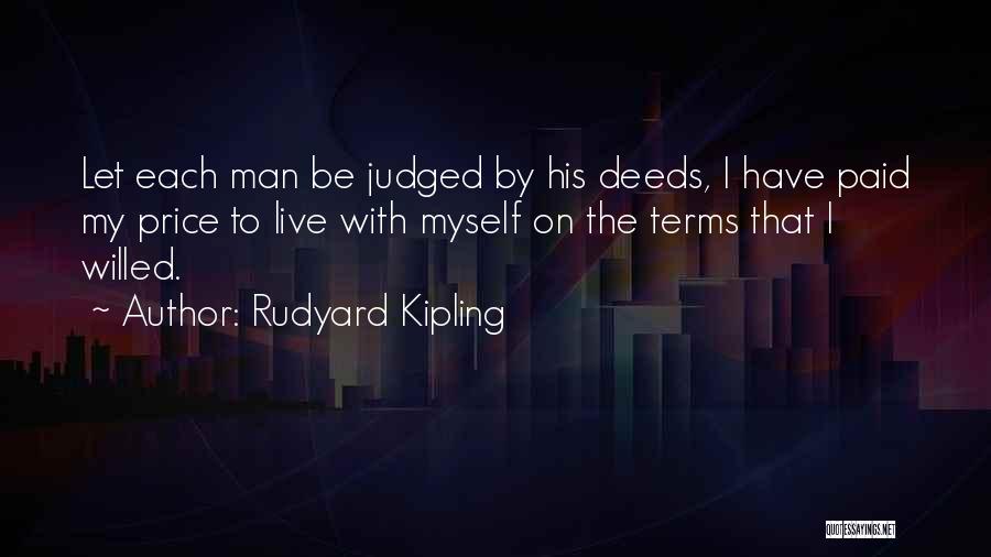 Judged Quotes By Rudyard Kipling