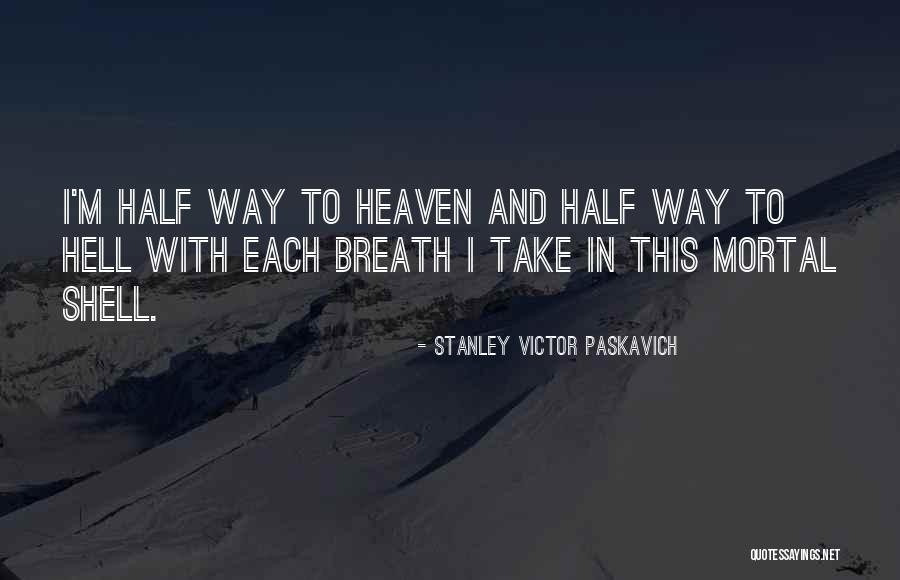 Judgement Day In The Bible Quotes By Stanley Victor Paskavich Judgement Day In The Bible Quotes By Stanley Victor Paskavich