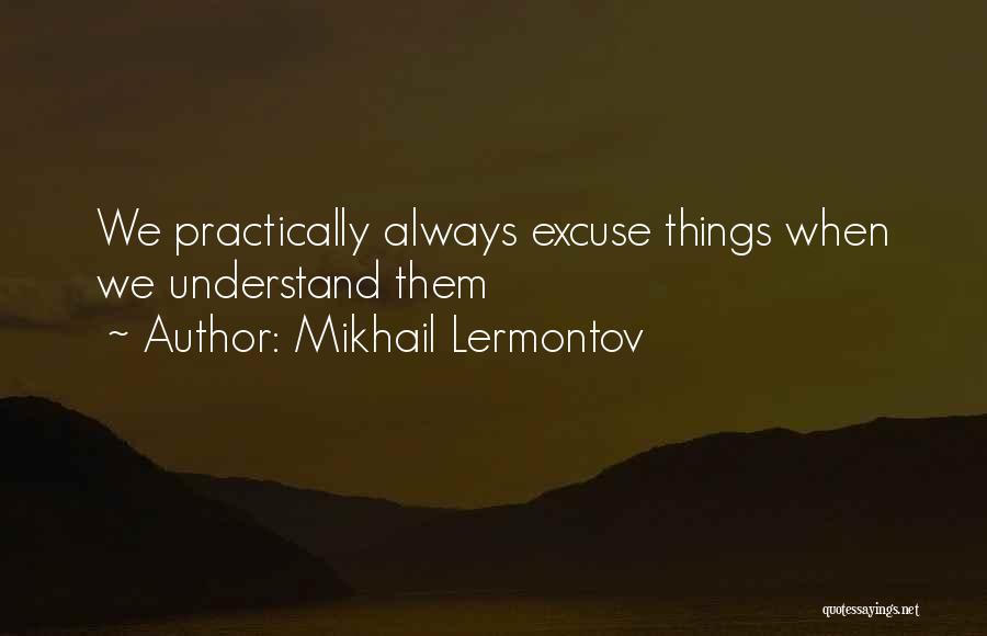 Judgement Of Character Quotes By Mikhail Lermontov