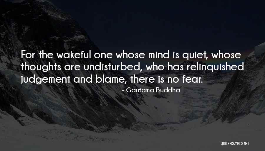 Judgement Quotes By Gautama Buddha