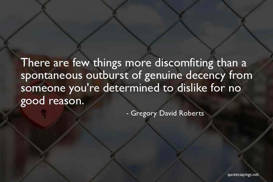 Judgement Quotes By Gregory David Roberts