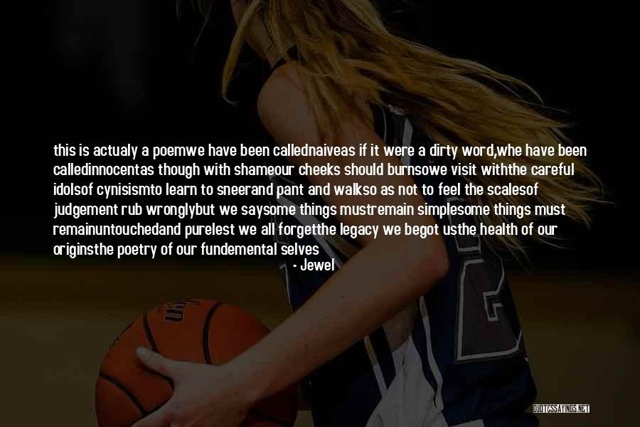 Judgement Quotes By Jewel