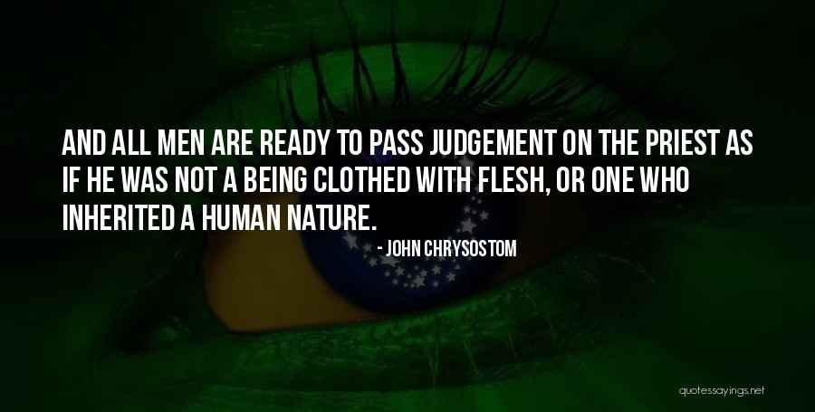 Judgement Quotes By John Chrysostom