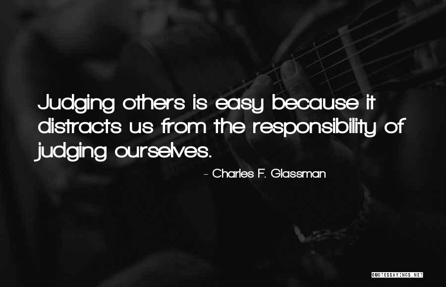 Judgement Quote Quotes By Charles F. Glassman Judgement Quote Quotes By Charles F. Glassman