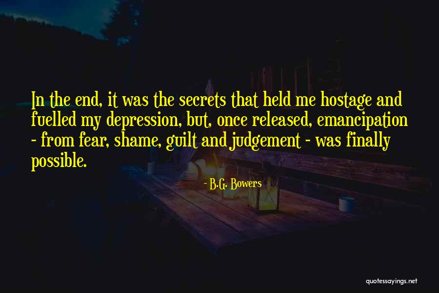 Judgement Quotes Quotes By B.G. Bowers