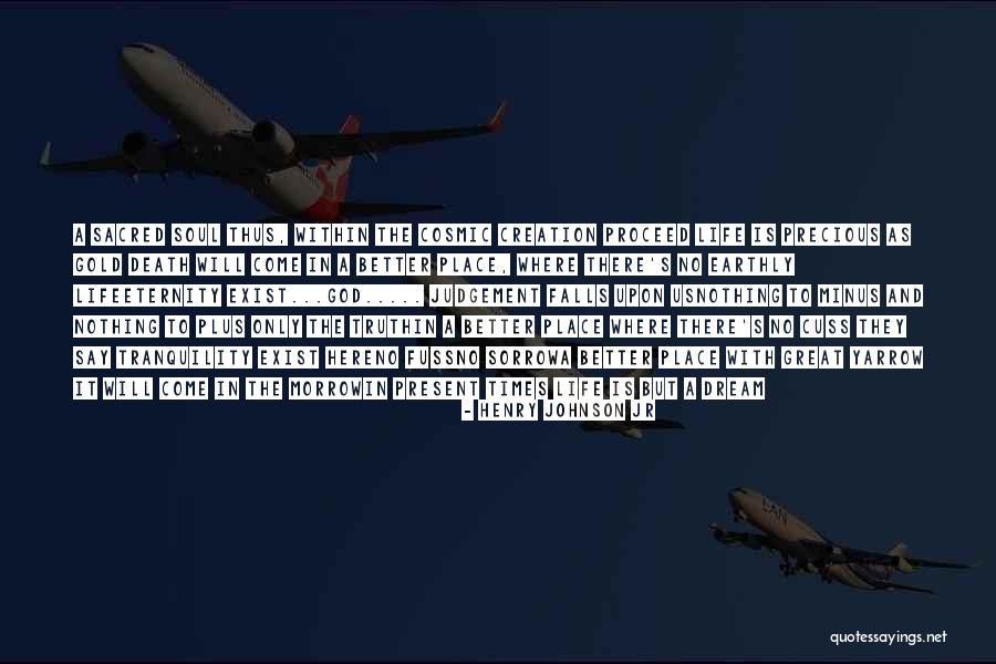 Judgement Quotes Quotes By Henry Johnson Jr