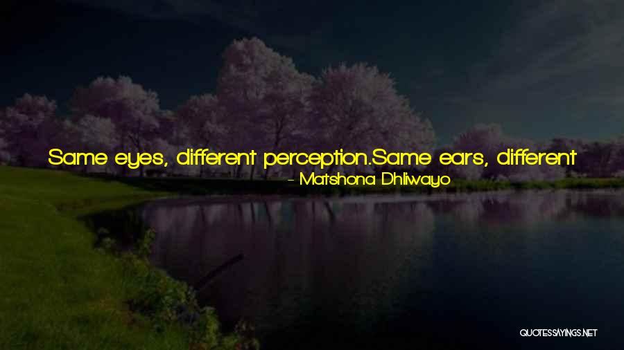 Judgement Quotes Quotes By Matshona Dhliwayo