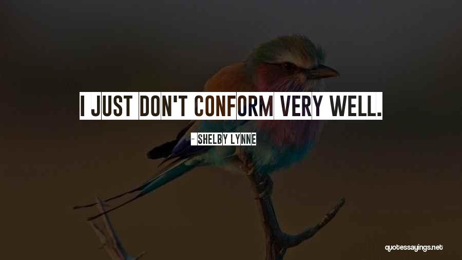 Judgemental Moms Quotes By Shelby Lynne Judgemental Moms Quotes By Shelby Lynne
