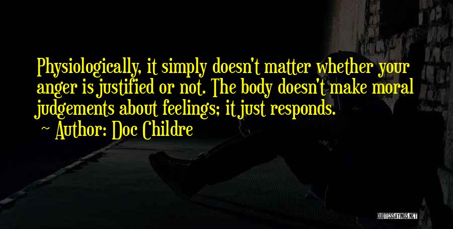Judgements Quotes By Doc Childre Judgements Quotes By Doc Childre