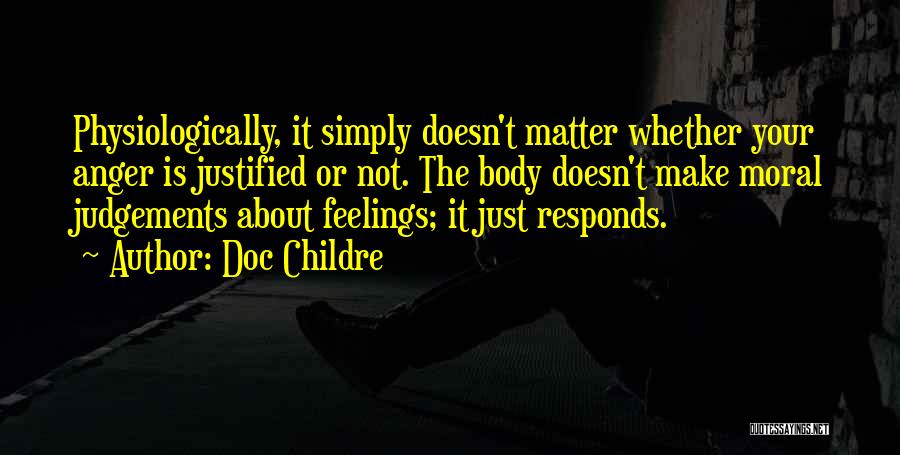 Judgements Quotes By Doc Childre