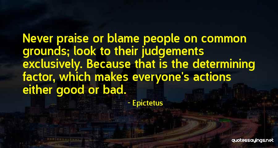 Judgements Quotes By Epictetus