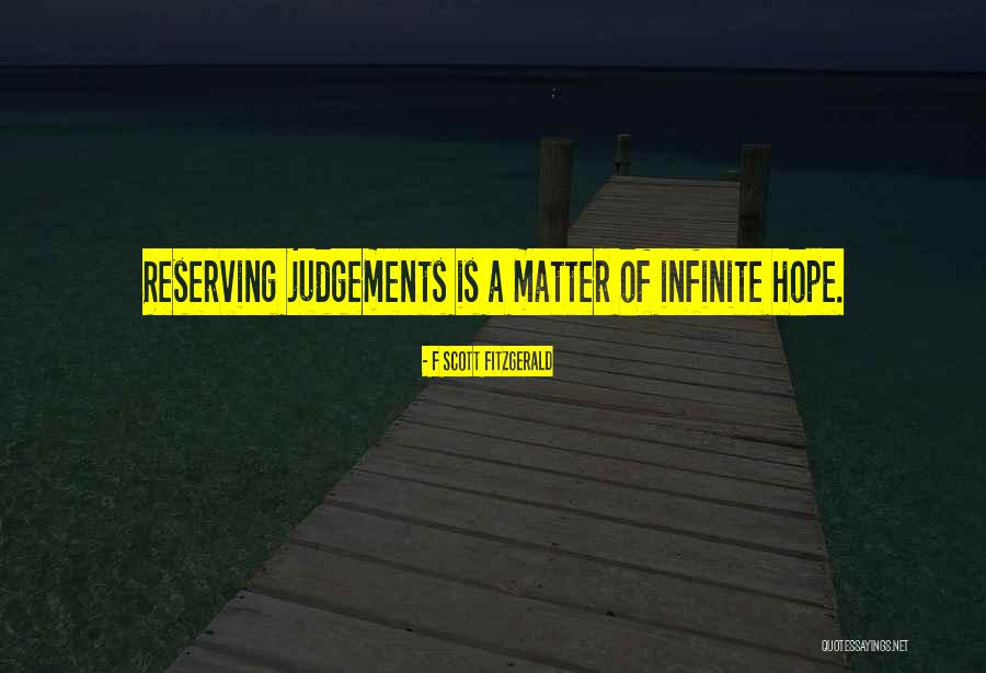 Judgements Quotes By F Scott Fitzgerald Judgements Quotes By F Scott Fitzgerald
