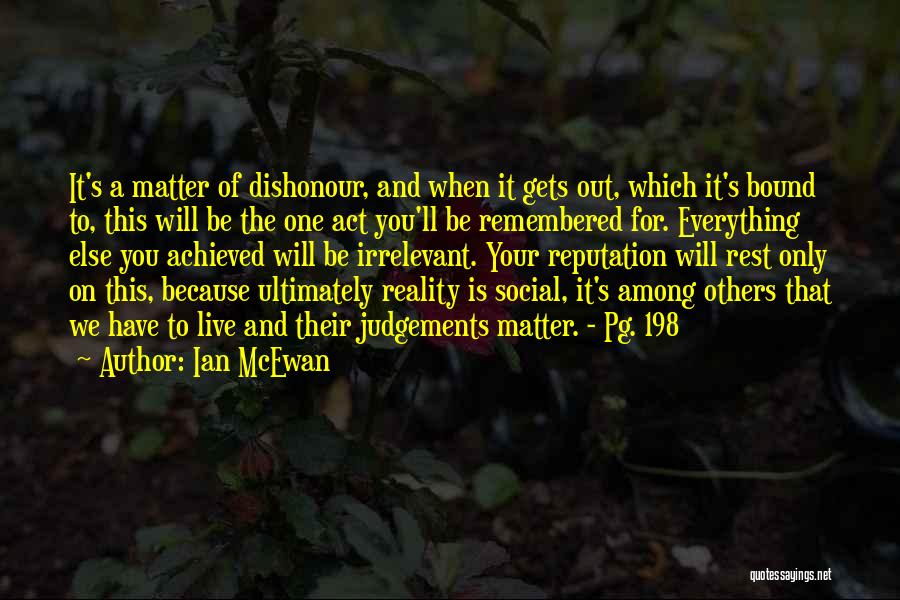 Judgements Quotes By Ian McEwan