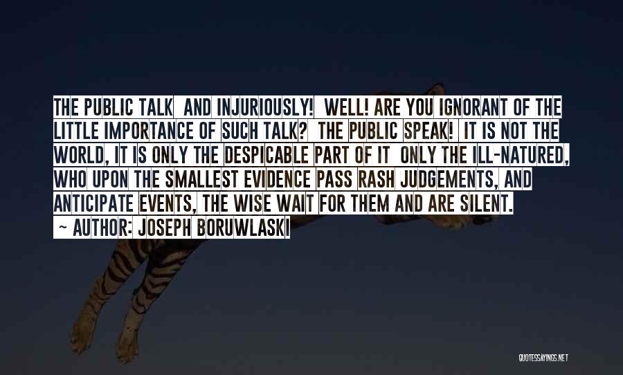Judgements Quotes By Joseph Boruwlaski