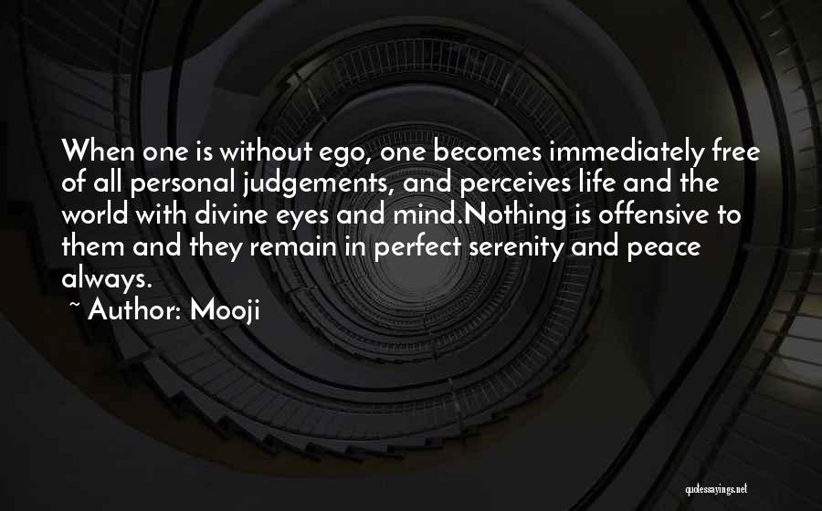 Judgements Quotes By Mooji