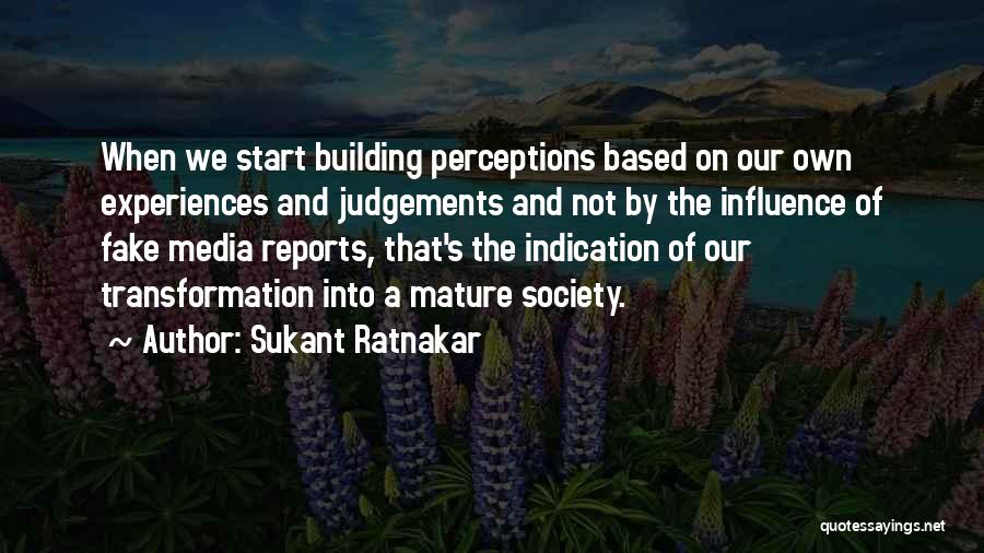 Judgements Quotes By Sukant Ratnakar