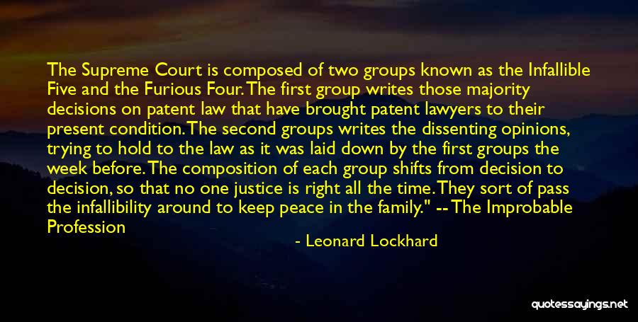 Judges And Justice Quotes By Leonard Lockhard Judges And Justice Quotes By Leonard Lockhard