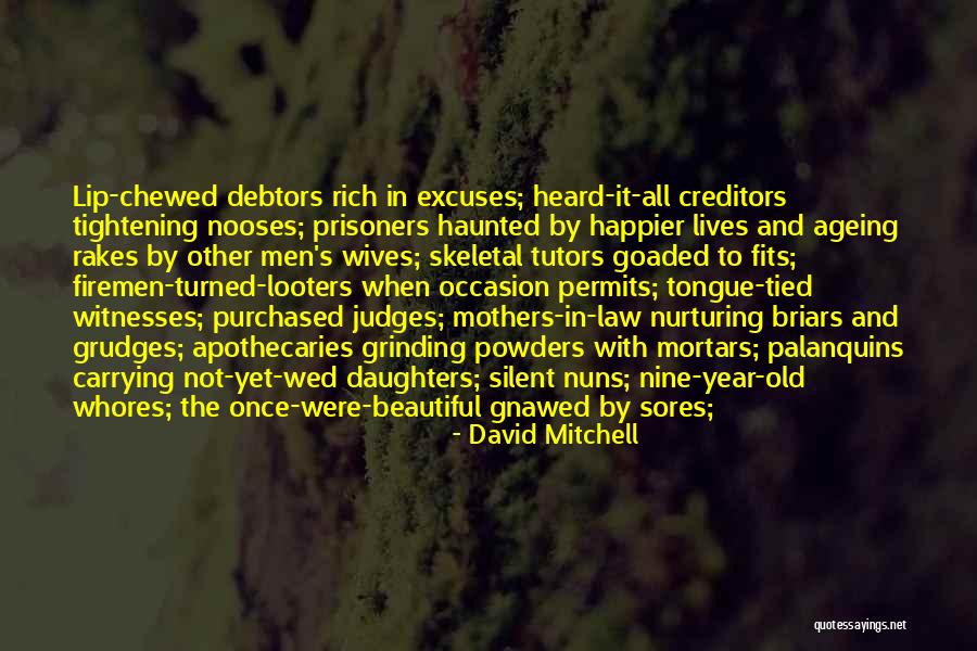 Judges And Law Quotes By David Mitchell Judges And Law Quotes By David Mitchell