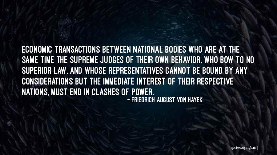 Judges And Law Quotes By Friedrich August Von Hayek Judges And Law Quotes By Friedrich August Von Hayek