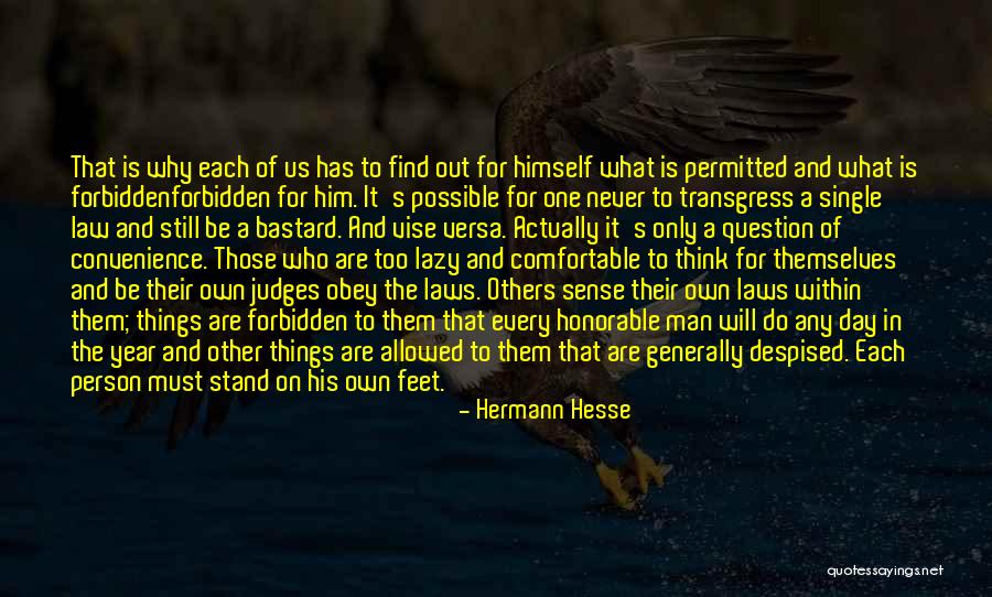 Judges And Law Quotes By Hermann Hesse Judges And Law Quotes By Hermann Hesse