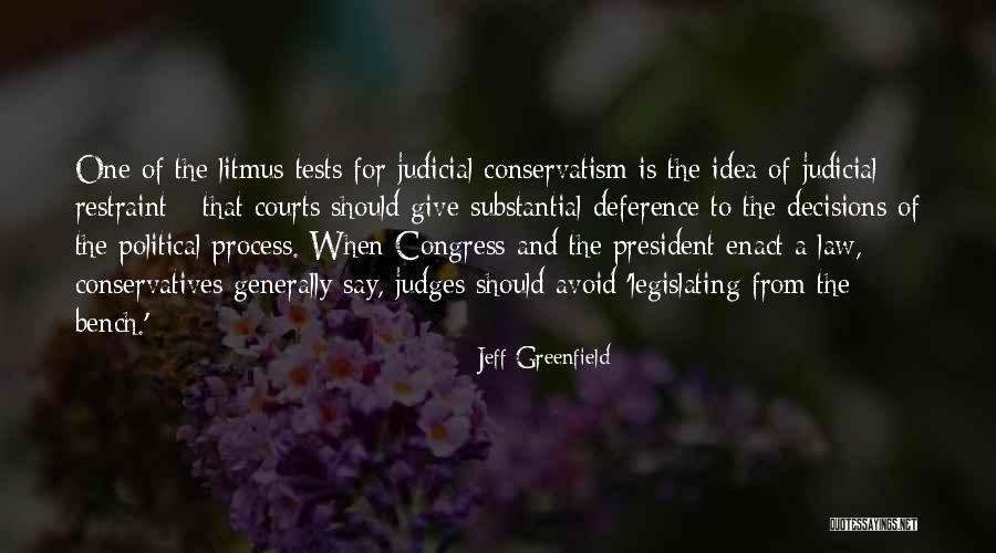 Judges And Law Quotes By Jeff Greenfield Judges And Law Quotes By Jeff Greenfield