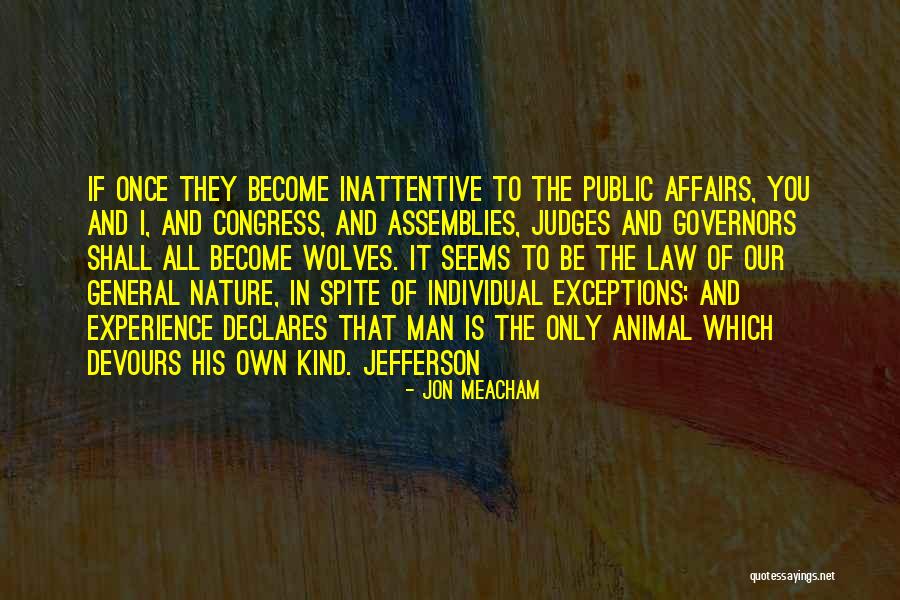 Judges And Law Quotes By Jon Meacham Judges And Law Quotes By Jon Meacham