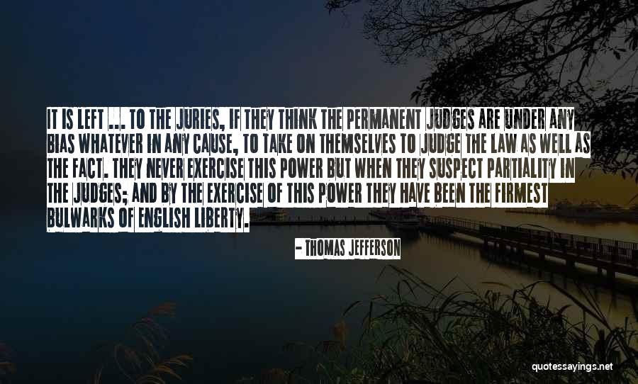 Judges And Law Quotes By Thomas Jefferson Judges And Law Quotes By Thomas Jefferson