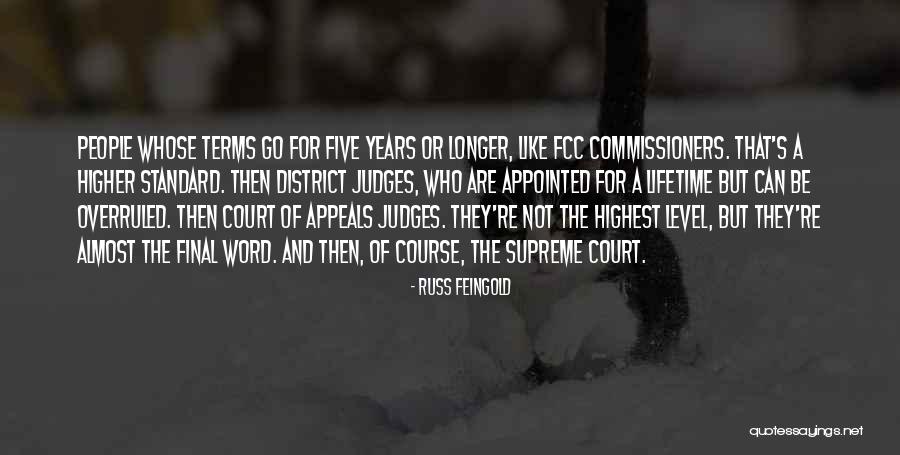 Judges Go Quotes By Russ Feingold Judges Go Quotes By Russ Feingold