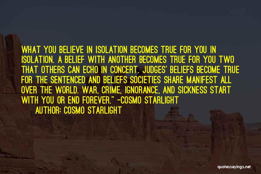 Judges Others Quotes By Cosmo Starlight