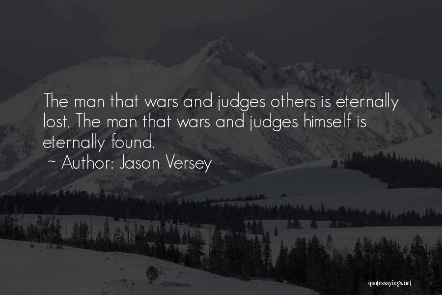 Judges Others Quotes By Jason Versey